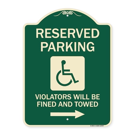 Signmission Reserved Parking Violators Will Fined and Towed Heavy-Gauge Aluminum Sign, 24" x 18", G-1824-22997 A-DES-G-1824-22997